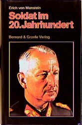 „Rüdiger von Manstein, Manstein Soldat im Jahrhundert - Militärisch ...