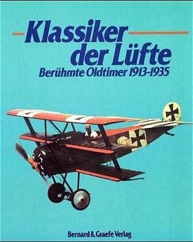 ISBN 9783763759026: Klassiker der Lüfte – Berühmte Oldtimer 1913-1935