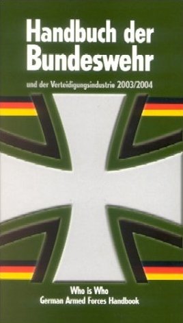 ISBN 9783763762453: Handbuch der Bundeswehr und der Verteidigungsindustrie