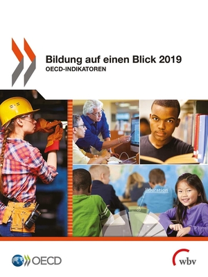 ISBN 9783763960682: Bildung auf einen Blick 2019 – OECD-Indikatoren
