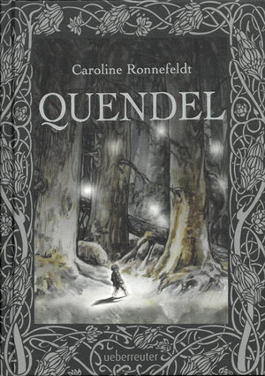 ISBN 9783764170776: Quendel (Quendel, Bd. 1)