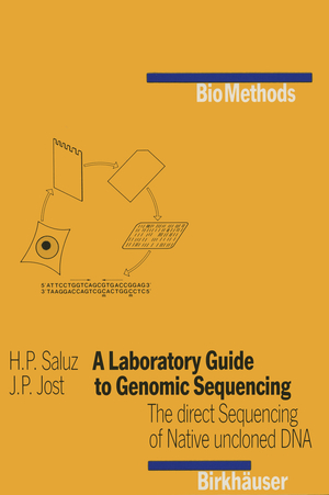 ISBN 9783764319250: A Laboratory Guide to Genomic Sequencing / The Direct Sequencing of Native Uncloned DNA / Jost (u. a.) / Taschenbuch / Biomethods / Paperback / 164 S. / Englisch / 1987 / Birkhäuser Basel