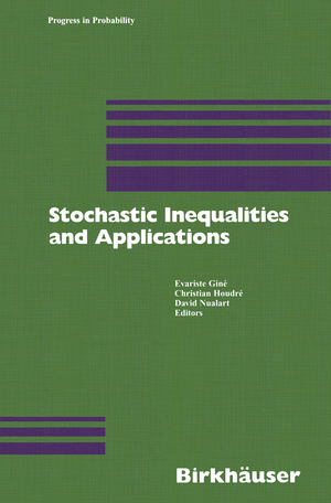 ISBN 9783764321970: Stochastic Inequalities and Applications