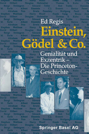 ISBN 9783764322359: Einstein, Gödel & Co. - Genialität und Exzentrik — Die Princeton-Geschichte