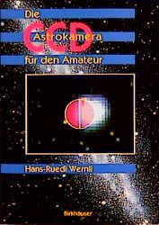 ISBN 9783764352189: Die CCD-Astrokamera für den Amateur