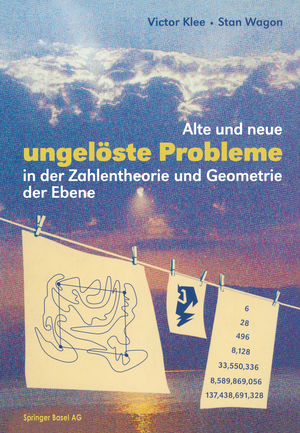 ISBN 9783764353087: Alte und neue ungelöste Probleme in der Zahlentheorie und Geometrie der Ebene