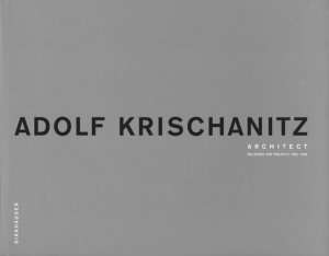 ISBN 9783764358242: Adolf Krischanitz