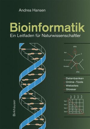 ISBN 9783764365127: Bioinformatik - Ein Leitfaden für Naturwissenschaftler