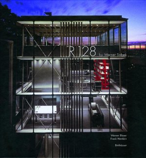 ISBN 9783764366698: R 128 by Werner Sobek - Bauen im 21. Jahrhundert / Architecture in the 21st century