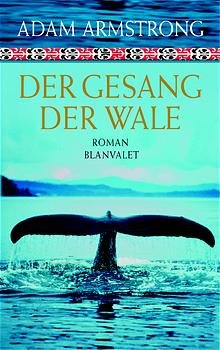 ISBN 9783764501013: Der Gesang der Wale – Roman