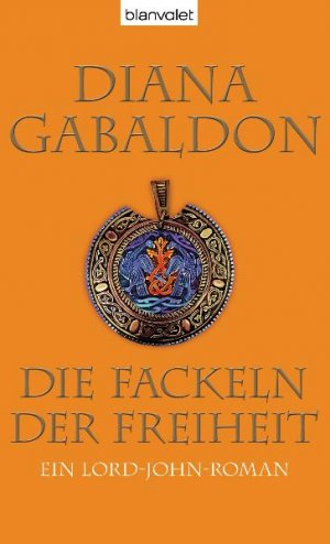 ISBN 9783764501778: Die Fackeln der Freiheit - ein Lord John Roman.