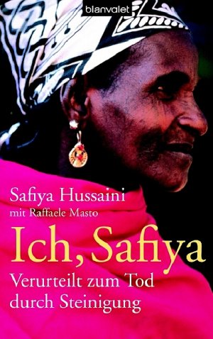 ISBN 9783764501839: Ich, Safiya: Verurteilt zum Tod durch Steinigung Hussaini, Safiya; Masto, Raffaele and Krohm-Linke, Theda