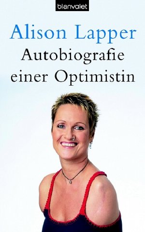 ISBN 9783764502058: Autobiografie einer Optimistin