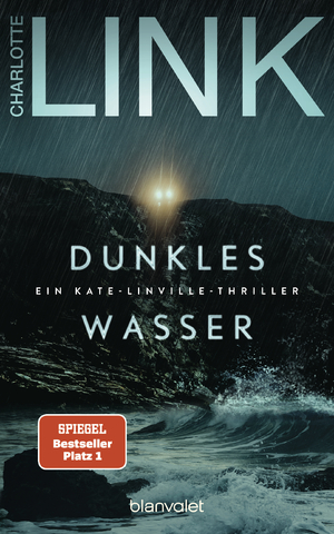 gebrauchtes Buch – Charlotte Link – Dunkles Wasser – Ein Kate-Linville-Thriller versandkostenfrei