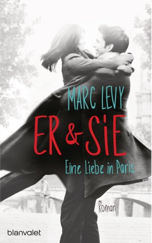 ISBN 9783764505943: Er & sie : eine Liebe in Paris : Roman. Deutsch von Amelie Thoma