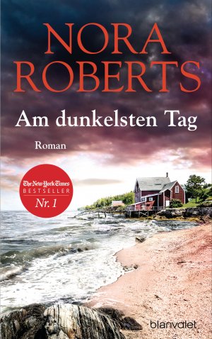 neues Buch – Nora Roberts – Am dunkelsten Tag - Roman. Sehr rar!