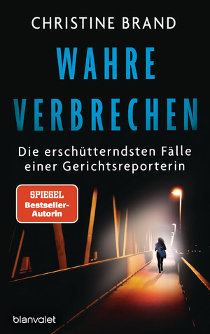 gebrauchtes Buch – Christine Brand – 2., Die erschütterndsten Fälle einer Gerichtsreporterin