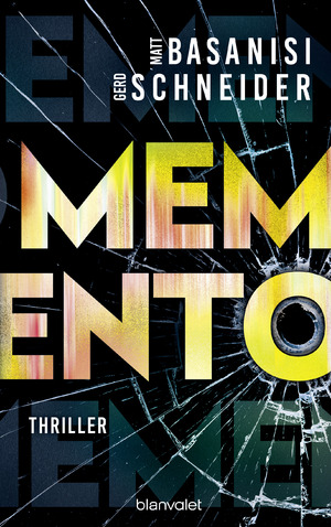 neues Buch – Matt Basanisi – Memento / Thriller