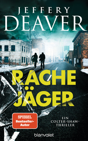 gebrauchtes Buch – Jeffery Deaver – Rachejäger: Ein Colter-Shaw-Thriller (Die Colter-Shaw-Reihe, Band 4)