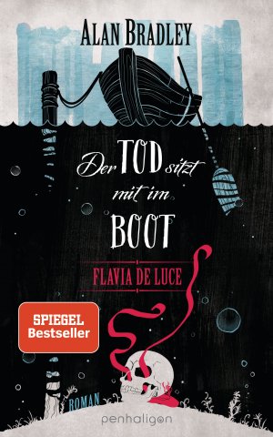 ISBN 9783764531140: Flavia de Luce 9 - Der Tod sitzt mit im Boot