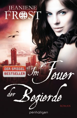 gebrauchtes Buch – Jeaniene Frost – Im Feuer der Begierde (Mängelexemplar)