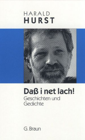 ISBN 9783765081248: Dass i net lach! – Geschichten und Gedichte