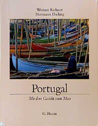 ISBN 9783765081620: Portugal - Mit dem Gesicht zum Meer