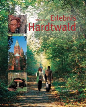 ISBN 9783765082726: Erlebnis Hardtwald