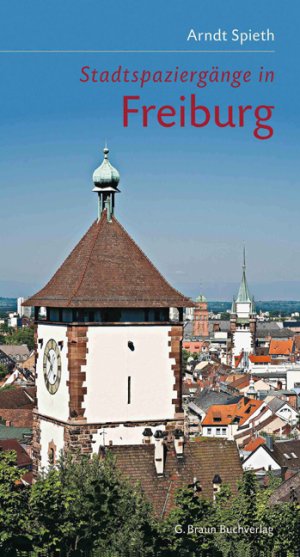 ISBN 9783765083907: Stadtspaziergänge in Freiburg