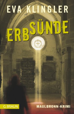 gebrauchtes Buch – Eva Klingler – Erbsünde - Maulbronn-Krimi