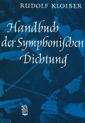 ISBN 9783765100185: Handbuch der symphonischen Dichtung