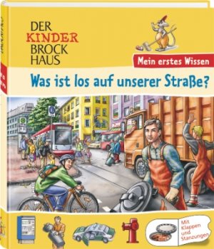 ISBN 9783765317743: Der Kinder Brockhaus - Mein erstes Wissen Was ist los auf unserer Straße?