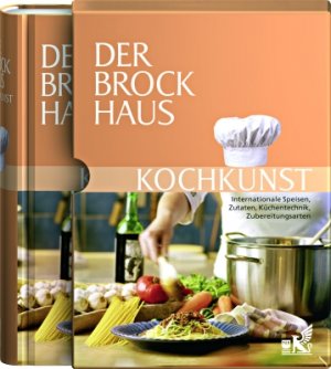 Wissenmedia - Der Brockhaus Kochkunst: Internationale Speisen, Zutaten, Kchentechnik, Zubereitungsarten
