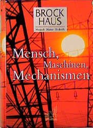 ISBN 9783765379444: Mensch, Maschinen, Mechanismen