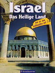 gebrauchtes Buch – Israel, das Heilige Land. Wo es am schönsten ist