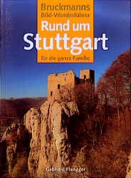 ISBN 9783765429774: Rund um Stuttgart. Für die ganze Familie.