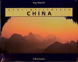 ISBN 9783765433443: Geheimnisvolles China (1999)