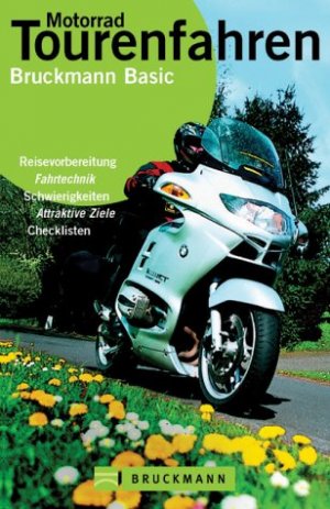 ISBN 9783765438219: Motorrad-Touren fahren