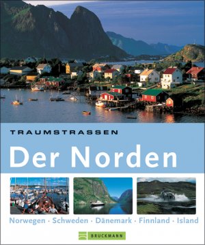 ISBN 9783765453496: Traumstraßen Der Norden