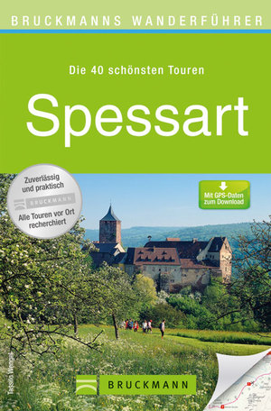 ISBN 9783765456787: Bruckmanns Wanderführer Spessart