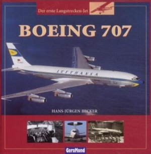 ISBN 9783765472275: Boeing 707