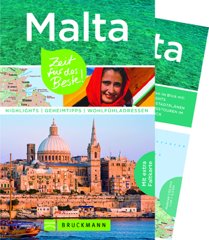 ISBN 9783765482090: Malta – Zeit für das Beste - Highlights – Geheimtipps – Wohlfühladressen (TB) - Mit extra Faltkarte