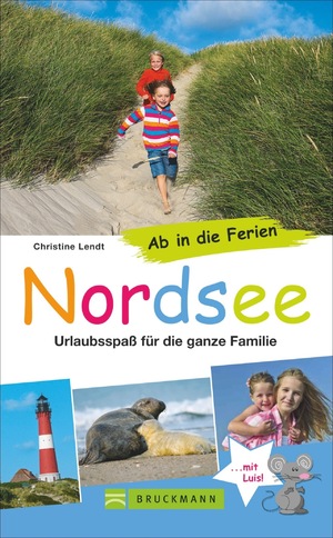 ISBN 9783765488269: Ab in die Ferien – Nordsee - Urlaubsspaß für die ganze Familie