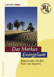 ISBN 9783765507885: Das Markusevangelium : Begegnungen mit dem Mann aus Nazareth