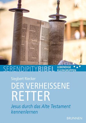 ISBN 9783765507991: Der verheißene Retter - Jesus durch das Alte Testament kennenlernen