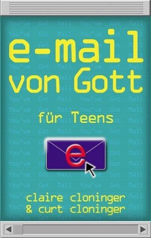 ISBN 9783765512438: E-Mail von Gott für Teens