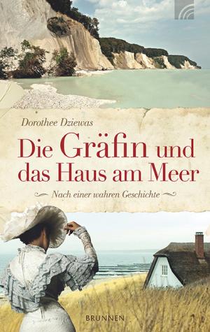 ISBN 9783765515866: Die Gräfin und das Haus am Meer - Nach einer wahren Geschichte