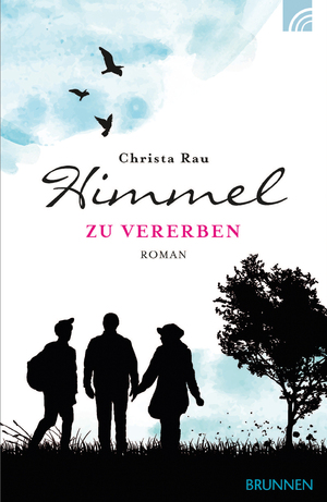 ISBN 9783765520471: Himmel zu vererben