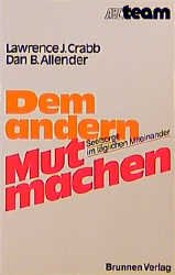 ISBN 9783765523762: Dem anderen Mut machen