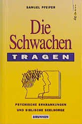 ISBN 9783765525872: Die Schwachen tragen